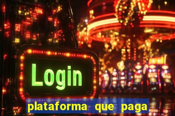 plataforma que paga no cadastro fortune tiger